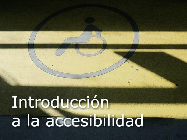 Introducción a la accesibilidad